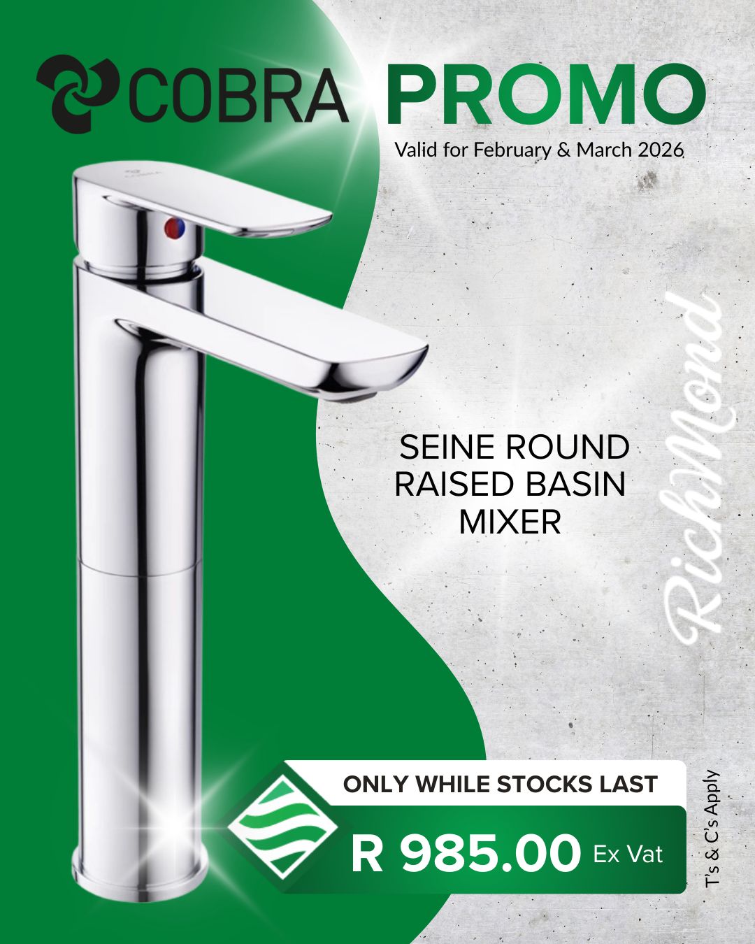 Richmond Group | Cobra Promotion | Seine Round Raised Basin Mixer